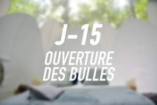 Peut être une image de texte qui dit ’J-15 OUVERTURE DES BULLES’