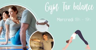Peut être une image de 3 personnes et texte qui dit ’Gym Tao balance Mercredi 18h- 19h’