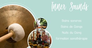 Peut être une image de 2 personnes et texte qui dit ’Inner Sounds Bains sonores Bains de Gongs Nuits du Gong Formation sonothérapie’