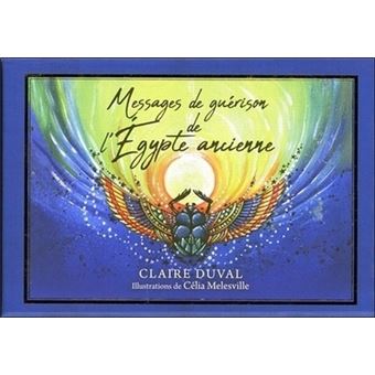 Messages de guérison de l’Égypte ancienne